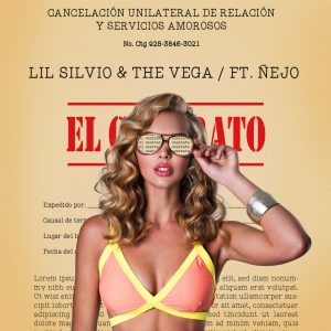 Lil Silvio Y El Vega Ft Ñejo – El Contrato